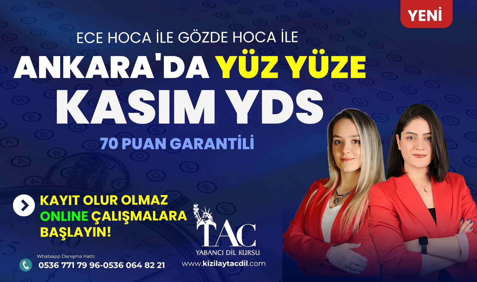 ECE HOCA VE GÖZDE HOCA İLE YÜZ YÜZE KASIM YDS PROGRAMI-70 PUAN GARANTİLİ resmi